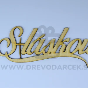 Drevený nápis na dušičky S láskou